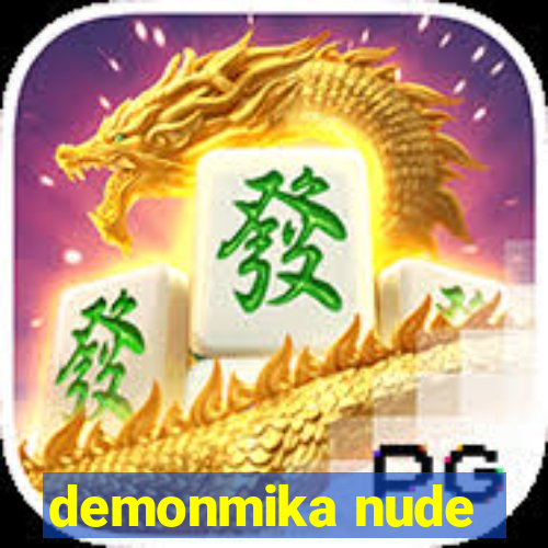 demonmika nude